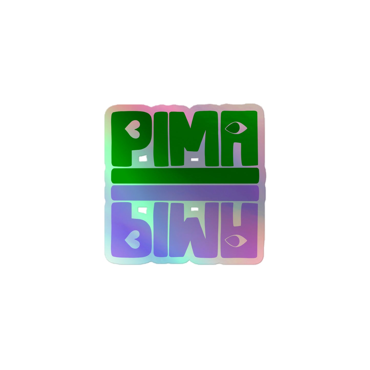 PIMA Holographic stickers
